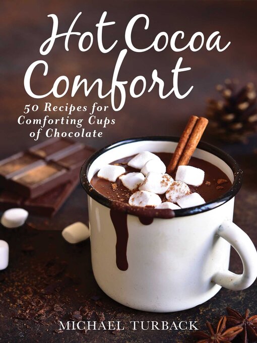 Title details for Hot Cocoa Comfort by Michael Turback - Wait list